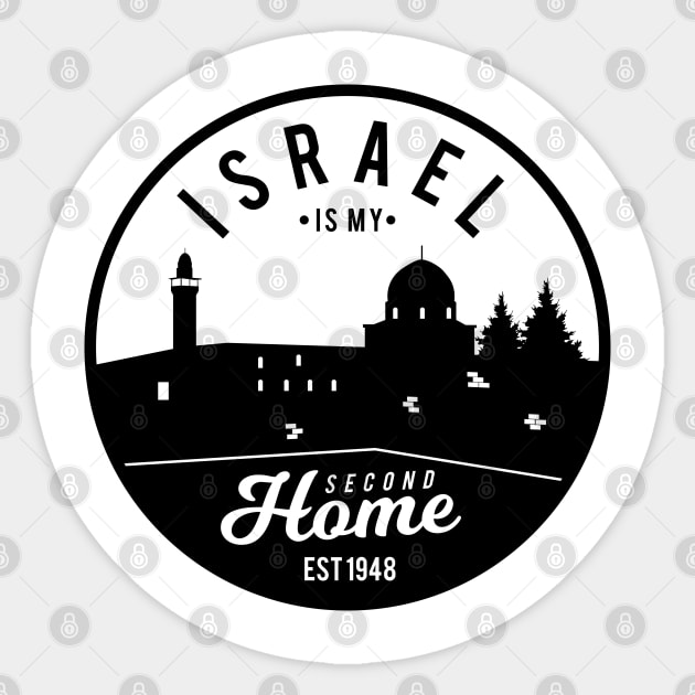 Israel Is My Second Home Sticker by Proud Collection